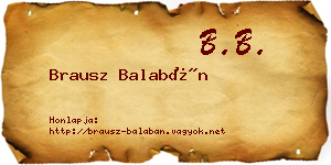 Brausz Balabán névjegykártya